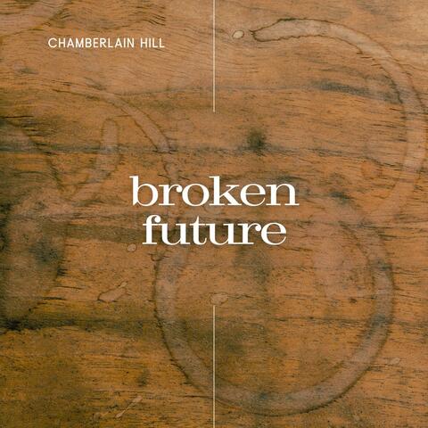Broken Future
