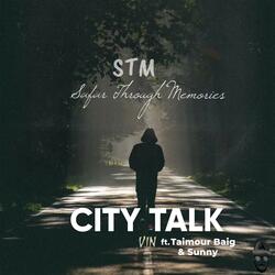 City Talk (feat. Sunny & Taimour baig)