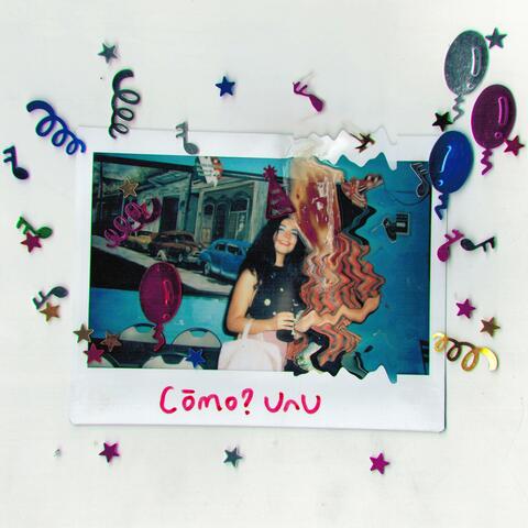Cómo? UnU