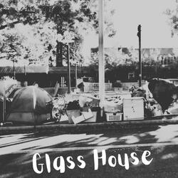 Glass House