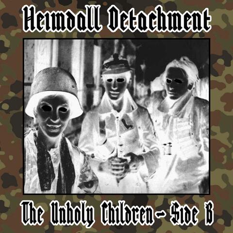 The Unholy Children (Side B)