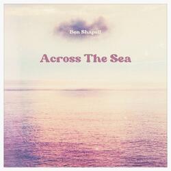 Across The Sea