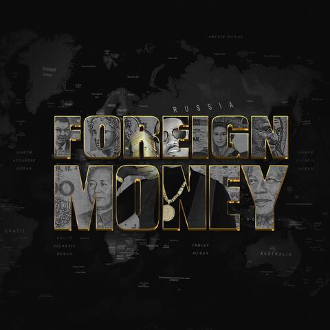 FOREIGN MONEY