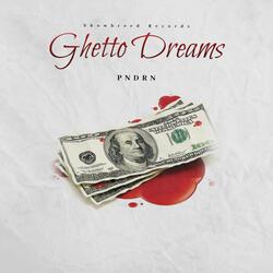Ghetto Dreams