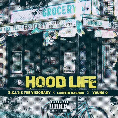 HOOD LIFE (Radio Edit)