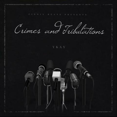 Crimes And Tribulations