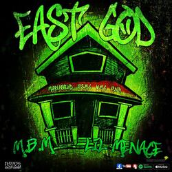 EAST GOD (feat. Lil Menace)