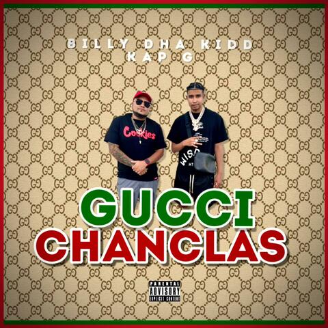 Gucci Chanclas (feat. Kap G)