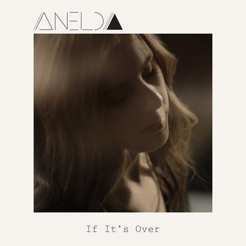 If It's Over