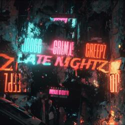 Late Nightz (feat. Grimie & Creepz)