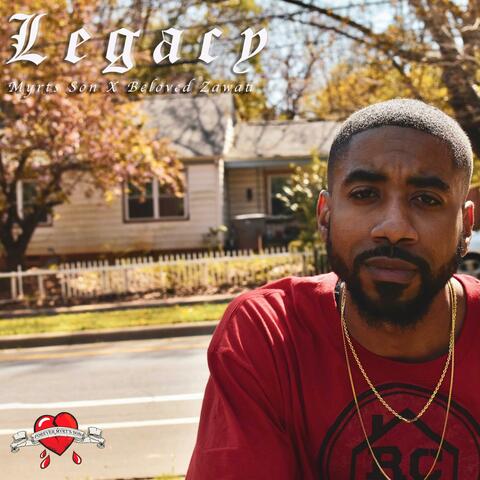 Legacy (feat. Beloved Zawati)