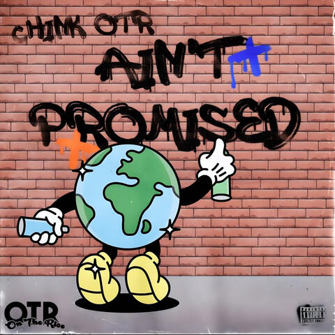 Ain't Promised
