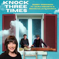Knock Three Times (feat. Sara Niemietz & Richie Gajate Garcia)