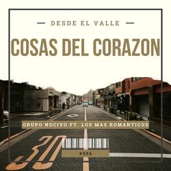 Cosas del Corazon (feat. Los Más Romanticos)