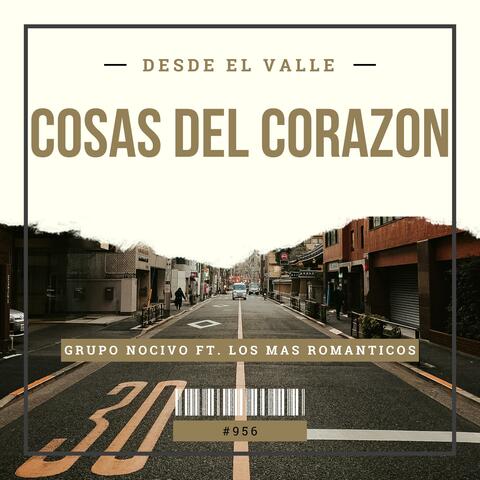 Cosas del Corazon (feat. Los Más Romanticos)