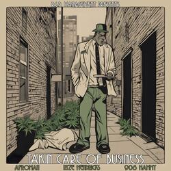 taking care of buisness (feat. ryze hendricks & afroman)
