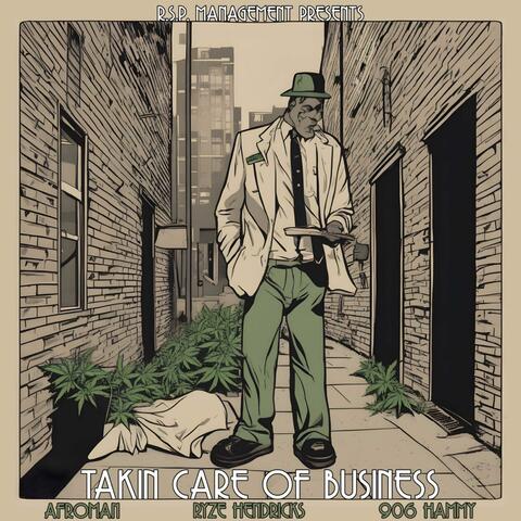 taking care of buisness (feat. ryze hendricks & afroman)