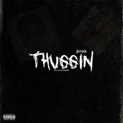 Thuggin