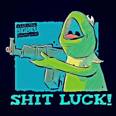 SHIT LUCK! (Wasted World Demo)