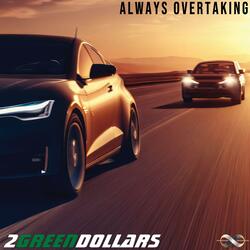 Always Overtaking (feat. Anthony Cruze and the Modern Saints)