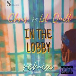 In The Lobby (feat. Lil Quill)
