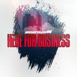 Here for Business