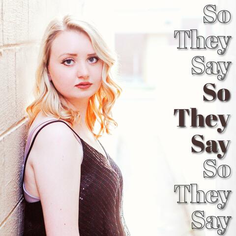 So They Say