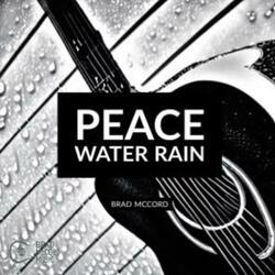 Peace Water Rain