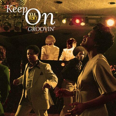Keep On Grooving