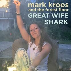 Great Wife Shark