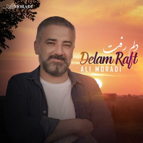 Delam Raft/دلم رفت