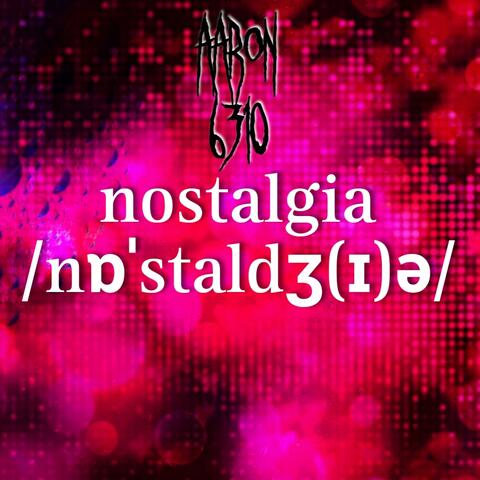 Nostalgia