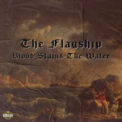 Blood Stains the Water