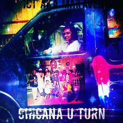 Chicana U-Turn