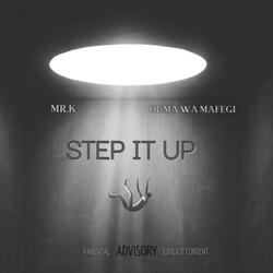 Step It Up (feat. Ouma Wa Mafegi)