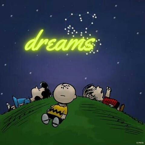 Dreams