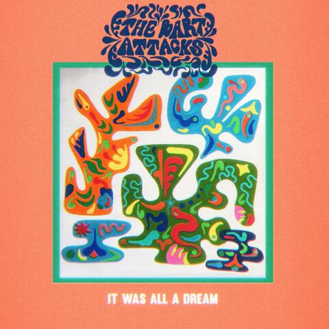 It Was All a Dream