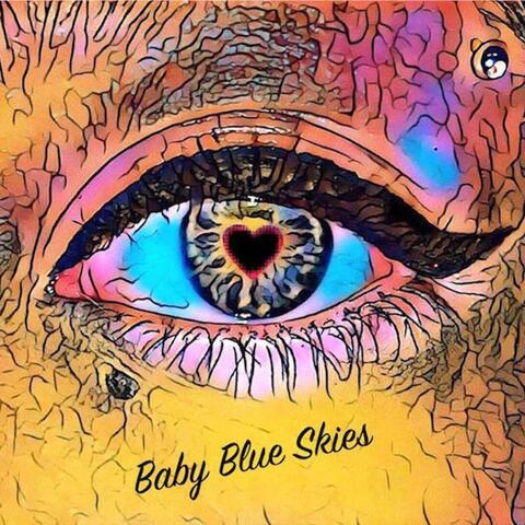 Baby Blue Skies