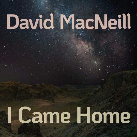 I Came Home