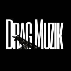 Drag Muzik (feat. Edot)