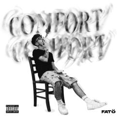 Comfort