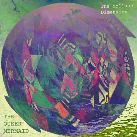 The Queer Mermaid (Art History Video Soundtrack) (Shorter Version)