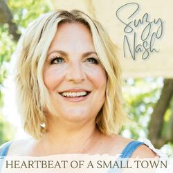 Heartbeat Of A Small Town
