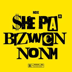 She pa bizwen nonm