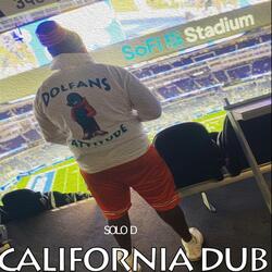 Miami Dolphins California Dub (feat. SoLo D)