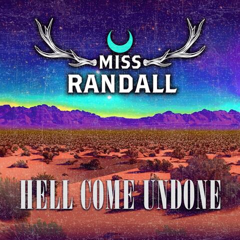 Hell Come Undone
