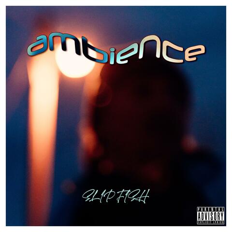 ambience