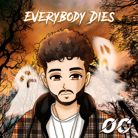 EVERYBODY DIES