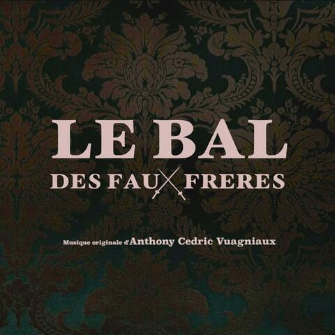 Le bal des faux frères