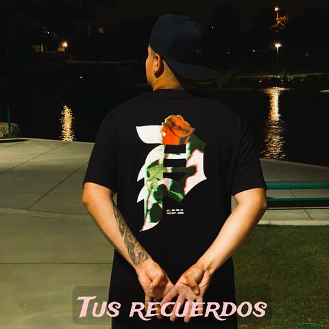 Tus Recuerdos